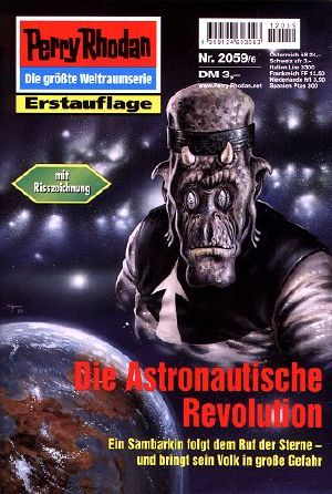 [Perry Rhodan 2059] • Die Astronautische Revolution